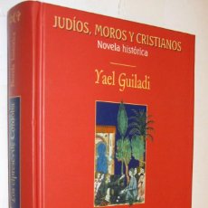 Libros de segunda mano: LOS CIPRESES DE CORDOBA -YAEL GUILADI