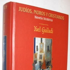 Libros de segunda mano: OROVIDA UNA MUJER JUDIA EN LA ESPAÑA DEL SIGLO XV - YAEL GUILADI