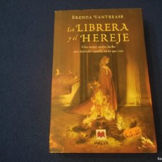 Libros de segunda mano: LA LIBRERA Y EL HEREJE BRENDA VANTREASE ED. MAEVA 2010
