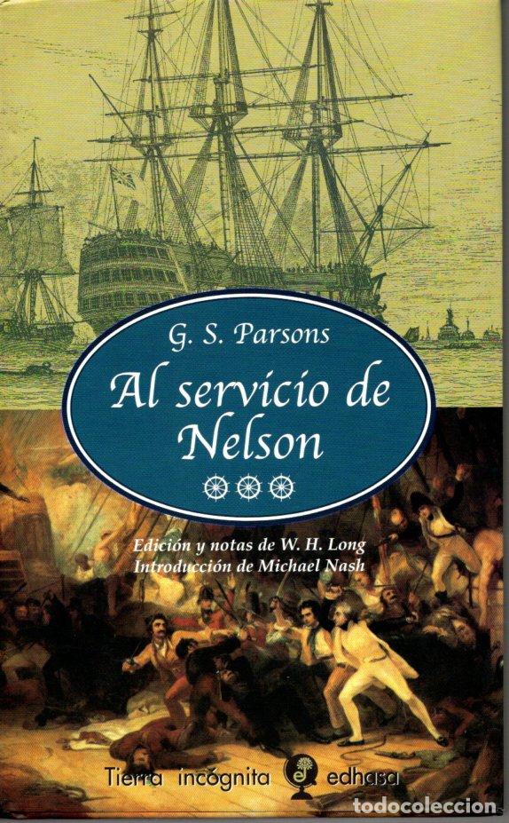 Libros de segunda mano: AL SERV&Iacute;CIO DE NELSON - G.S.PARSON - Foto 1