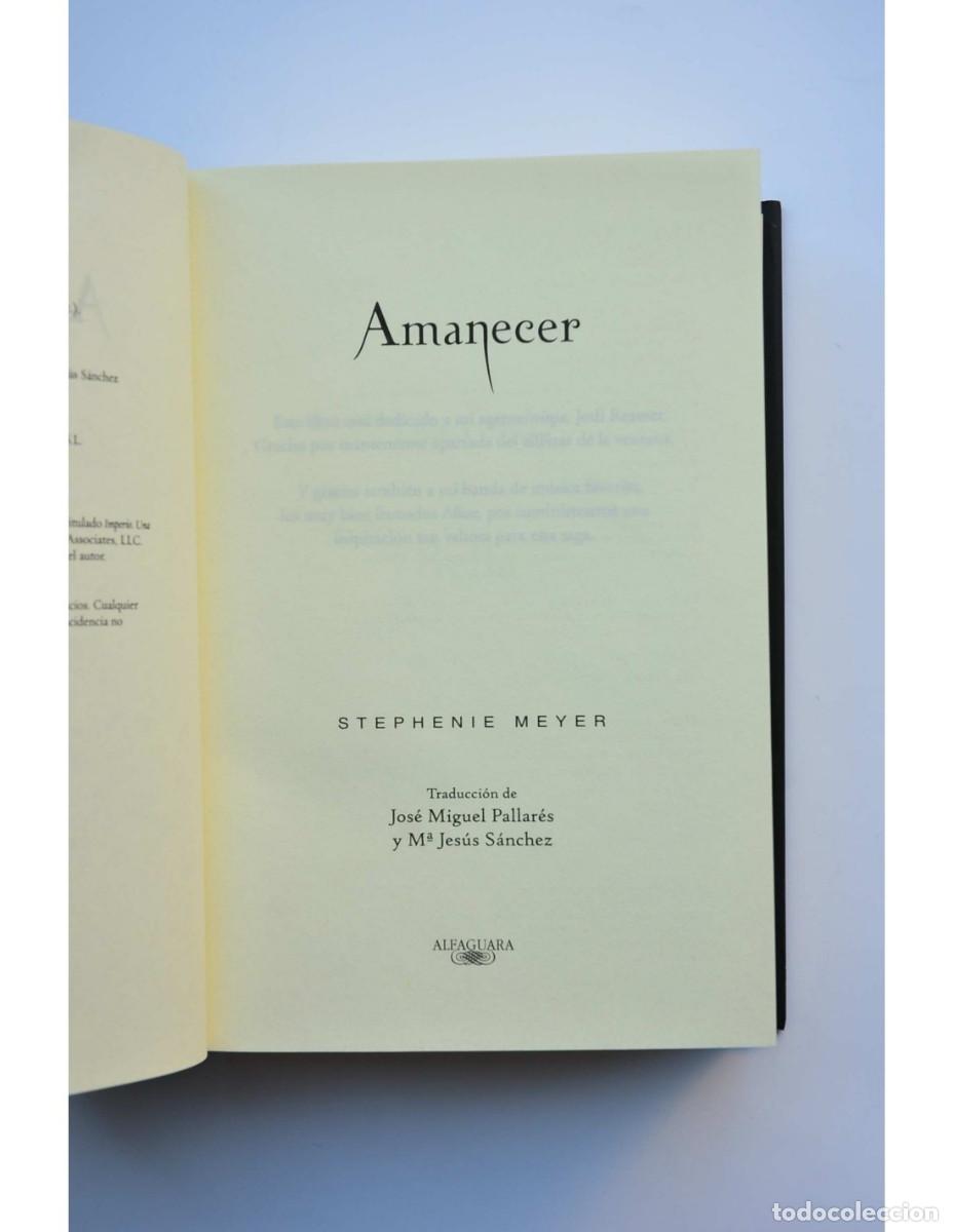 Libros de segunda mano: Amanecer - MEYER, Stephenie - Foto 3