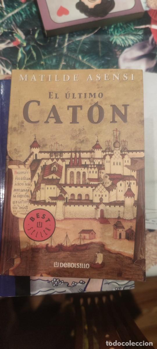 Libros de segunda mano: El &uacute;ltimo Caton Matilde Asensi - Foto 1