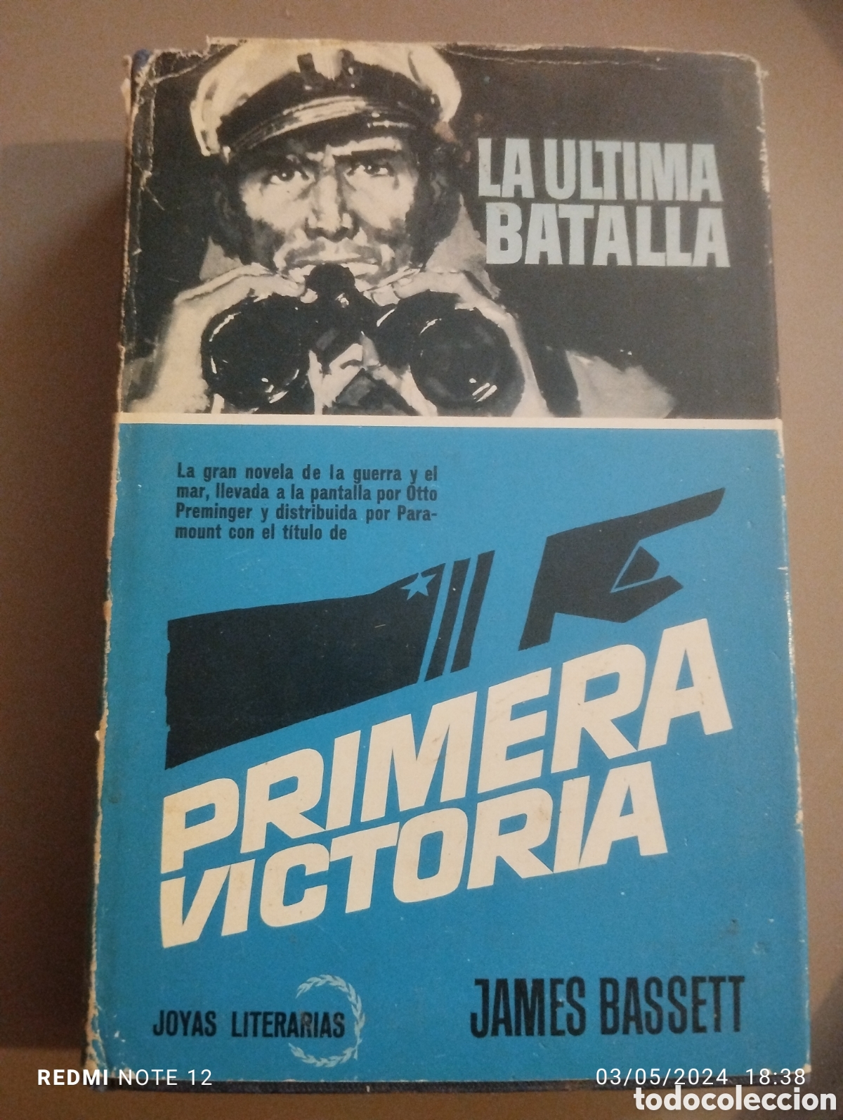 Libros de segunda mano: LA &Uacute;LTIMA BATALLA. PRIMERA VICTORIA. JAMES BASSET. JOYAS LITERARIAS. SEGUNDA EDICI&Oacute;N JUNIO 1966. CAR