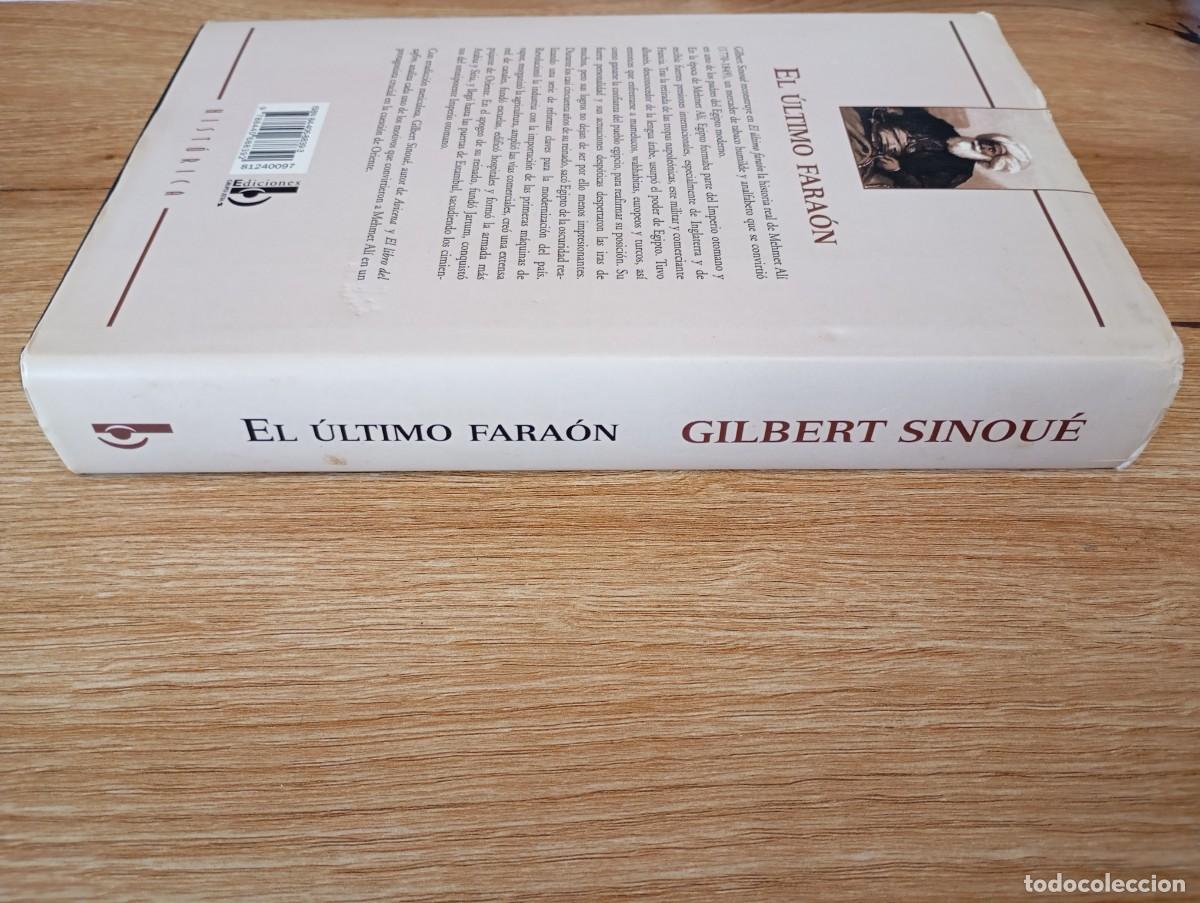 Libros de segunda mano: El &uacute;ltimo fara&oacute;n Gilbert Sinou&eacute; - Foto 6