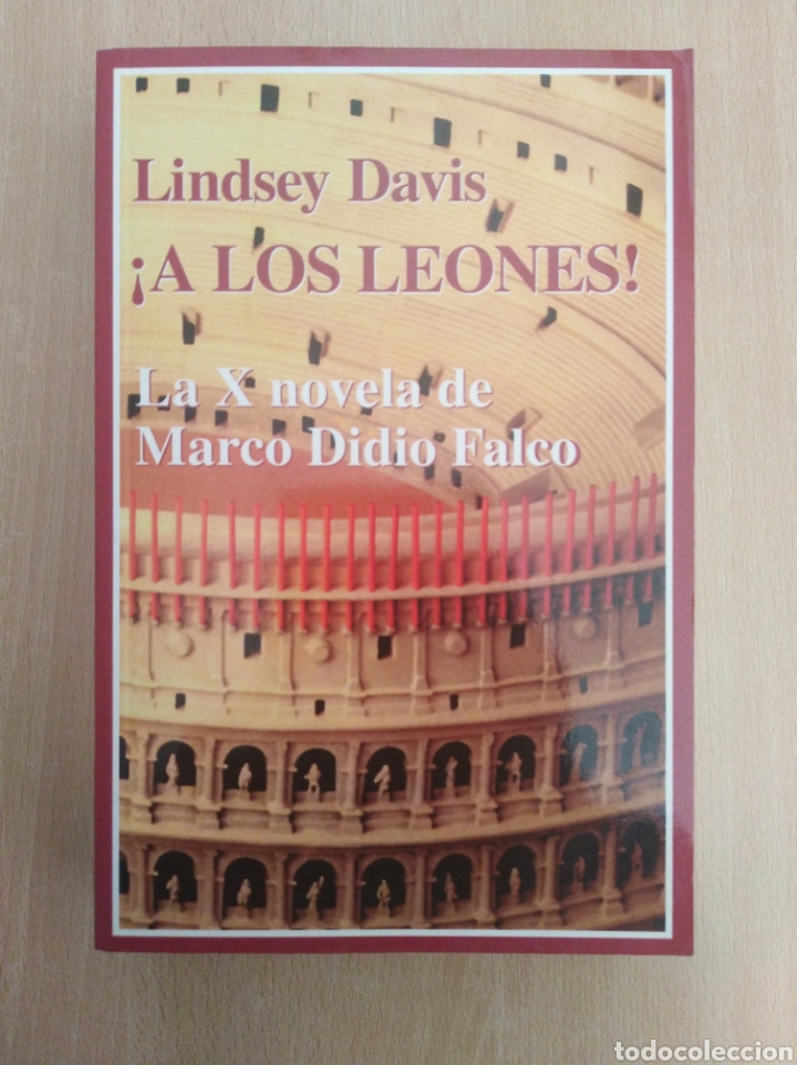 Libros de segunda mano: &iexcl;A LOS LEONES!. Lindsey Davis - Foto 1