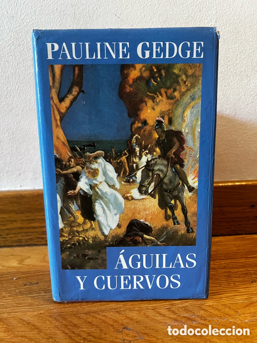 Libri di seconda mano: Pauline Gedge &Aacute;guilas y cuervos