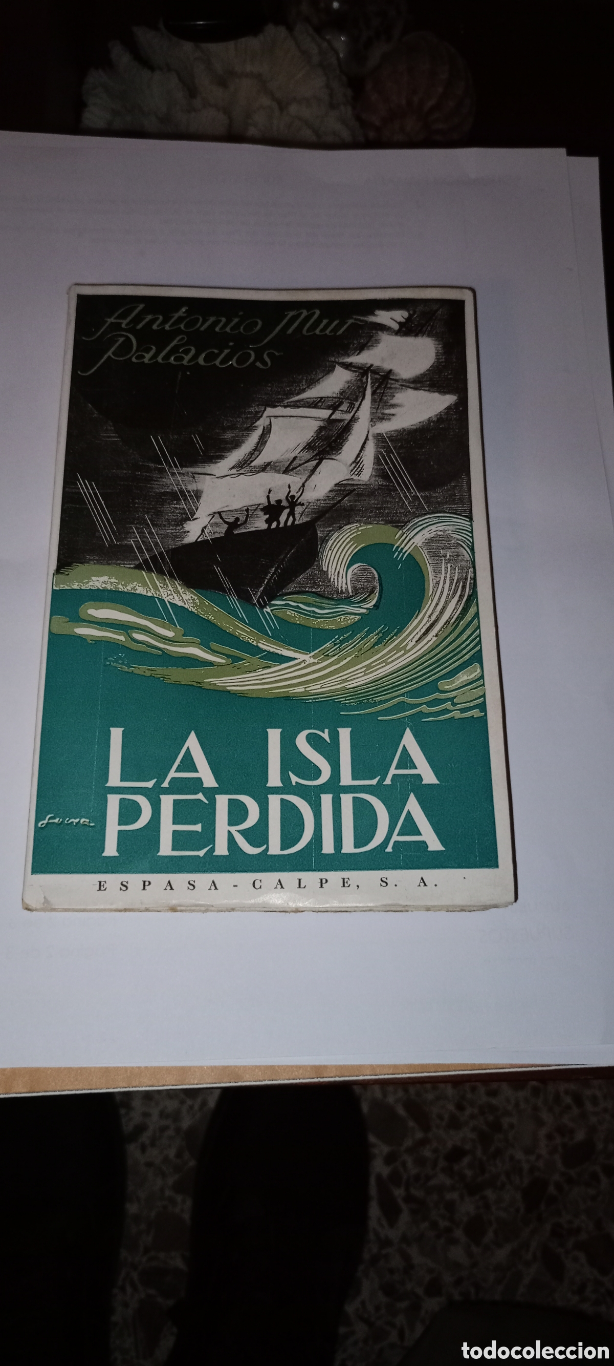 Libros de segunda mano: LA ISLA PERDIDA ANTONIO MUR PALACIOS - Foto 1