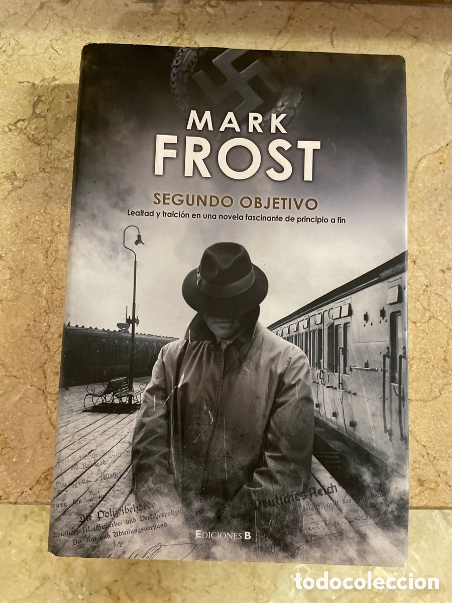 Libros de segunda mano: Segundo objetivo Mark Frost - Foto 1