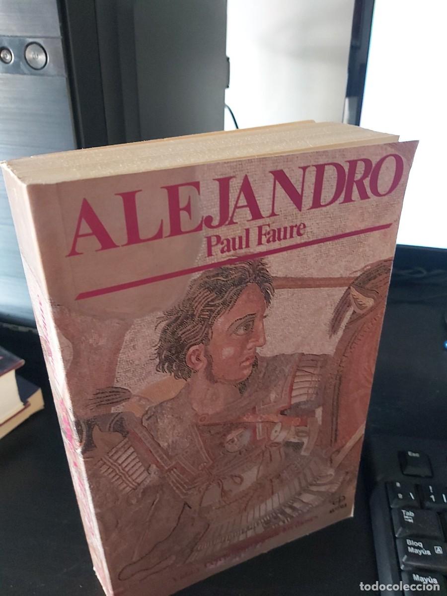 Libros de segunda mano: PAUL FAURE: ALEJANDRO - Foto 1
