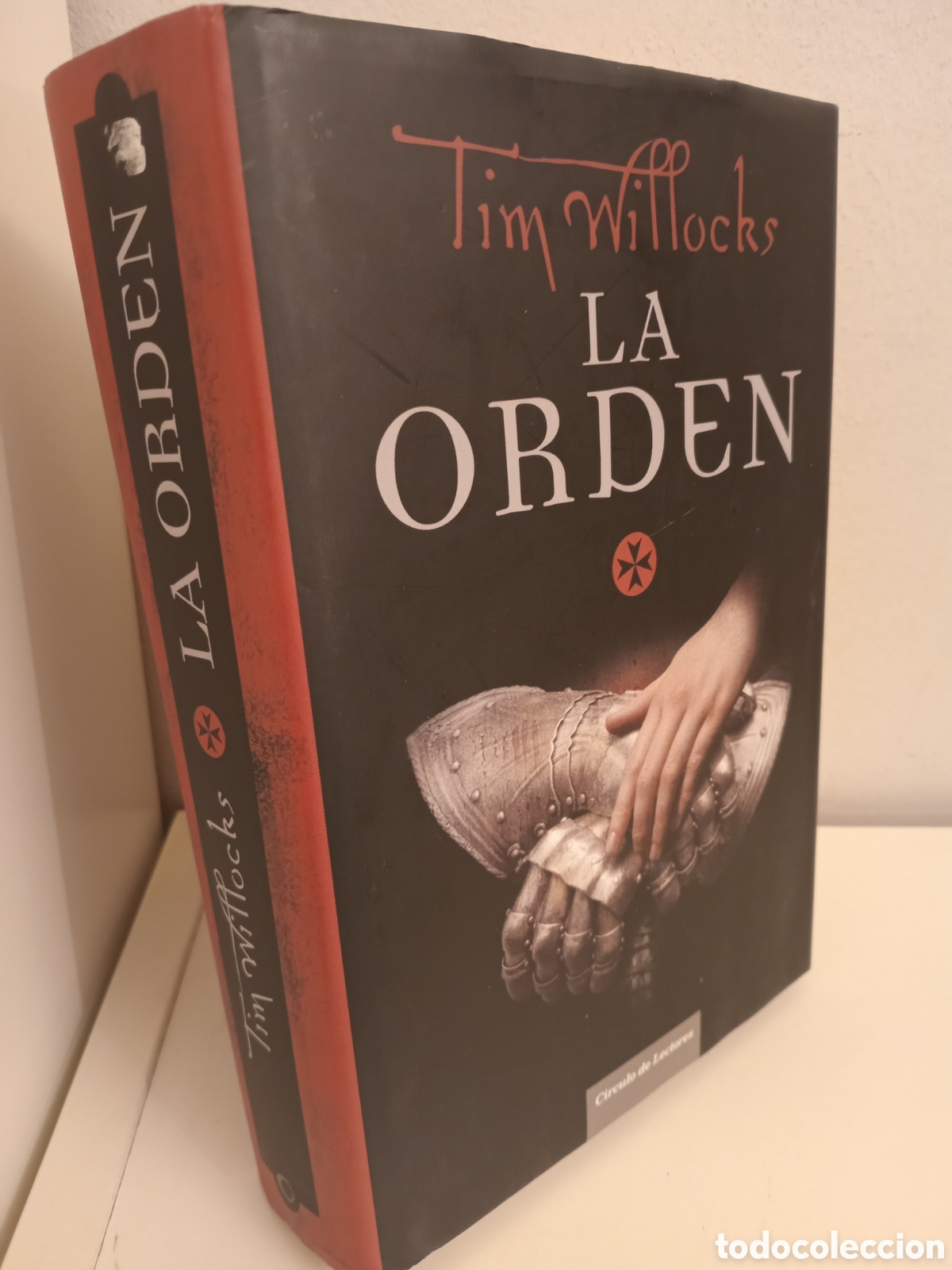 Libros de segunda mano: LA ORDEN, TIM WILLOCKS, CIRCULO DE LECTORES, 2008 - Foto 1