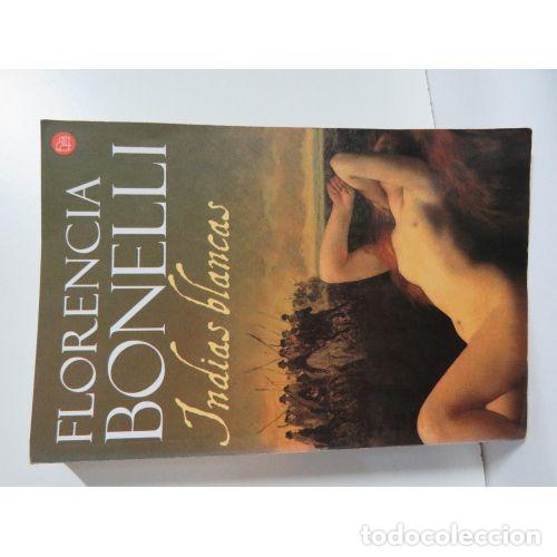 Gebrauchte B&uuml;cher: INDIAS BLANCAS - FLORENCIA BONELLI