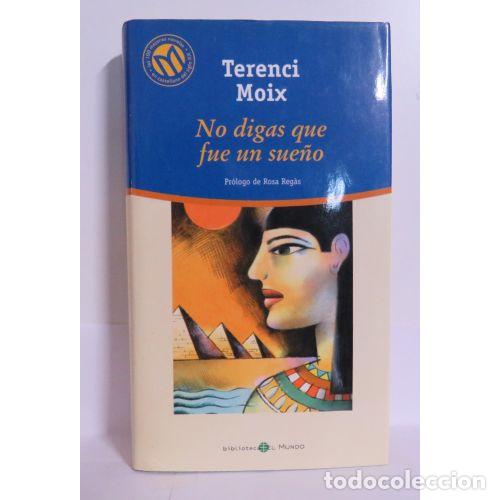 Gebrauchte B&uuml;cher: No Digas Que Fue un Sue&ntilde;o - Terenci Moix - Biblioteca El Mundo
