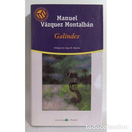 Libri di seconda mano: Galindez: Biblioteca El Mundo - Manuel Vazquez Montalban
