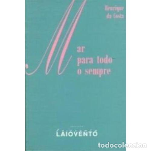Libri di seconda mano: MAR para TODO o SEMPRE - H. DA COSTA - Sin Especificar