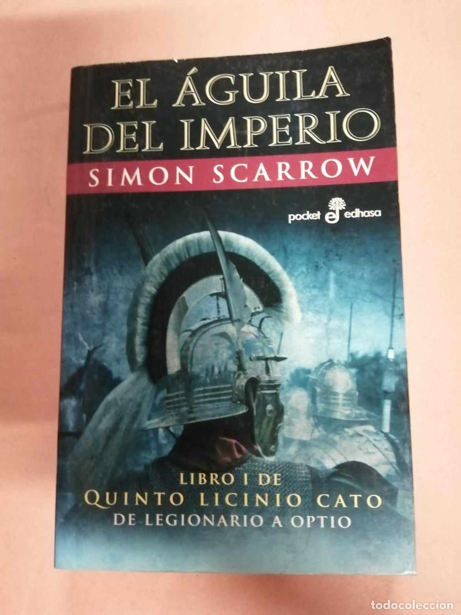 Libros de segunda mano: EL AGUILA DEL IMPERIO (SIMON SCARROW) - Foto 1
