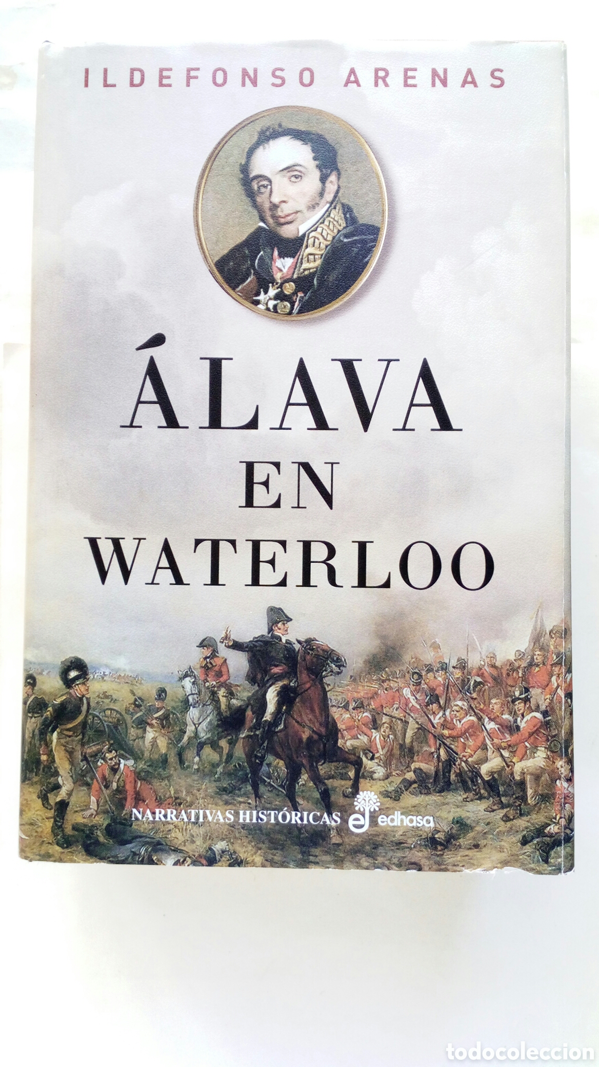 Libros de segunda mano: &Aacute;lava en Waterloo. Ildefonso Arenas. - Foto 1