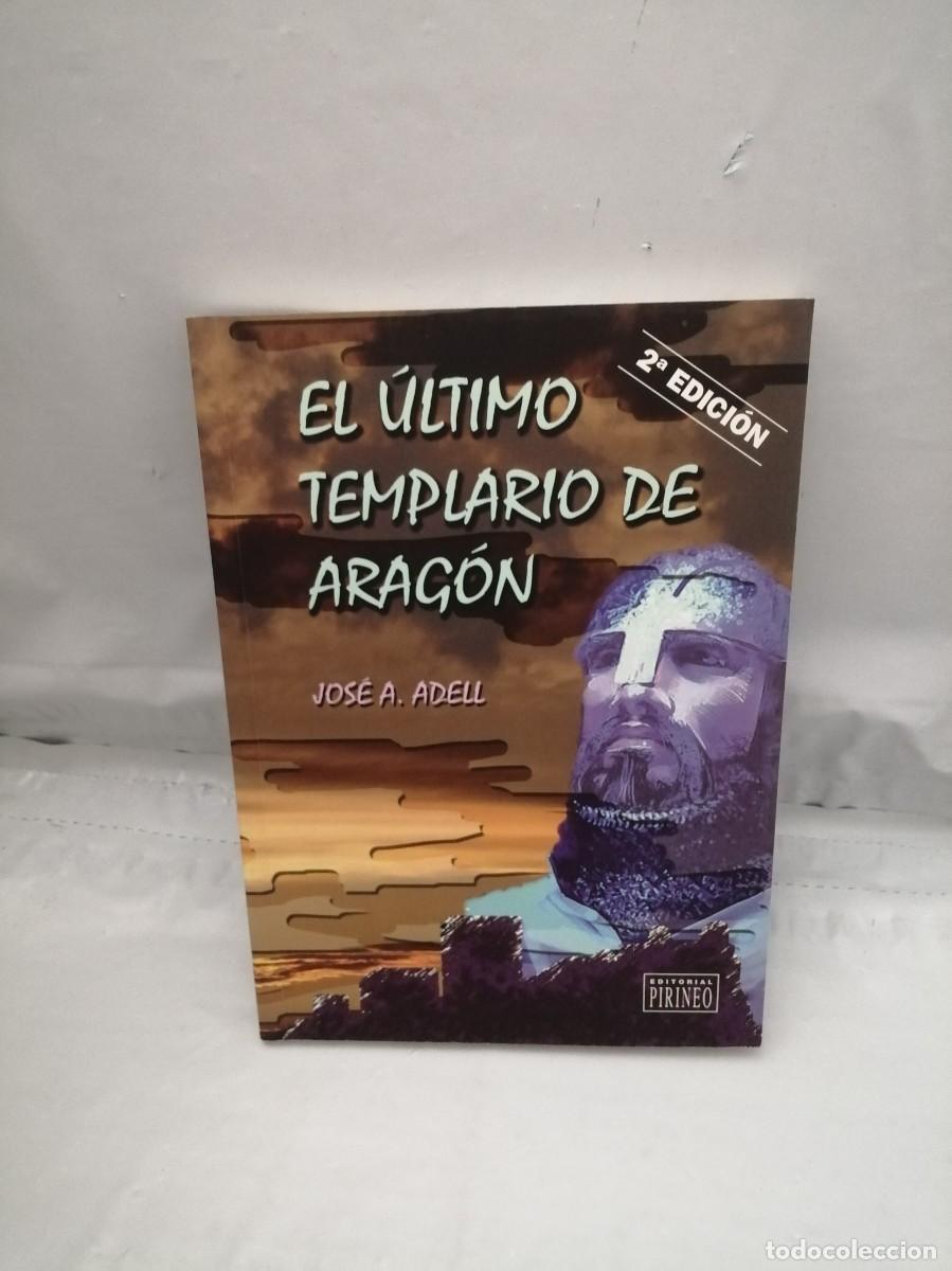 Libros de segunda mano: El &uacute;ltimo Templario de Arag&oacute;n - Foto 1