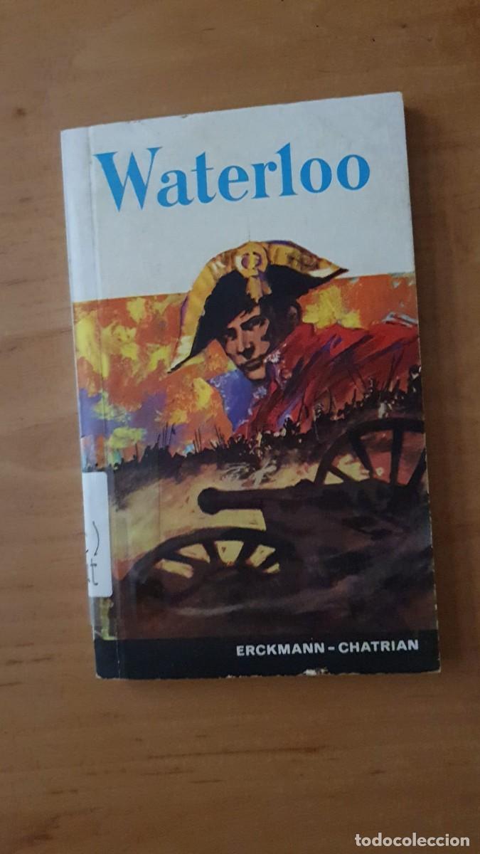 Libros de segunda mano: Waterloo de Erckmann-Chatrian - Foto 1