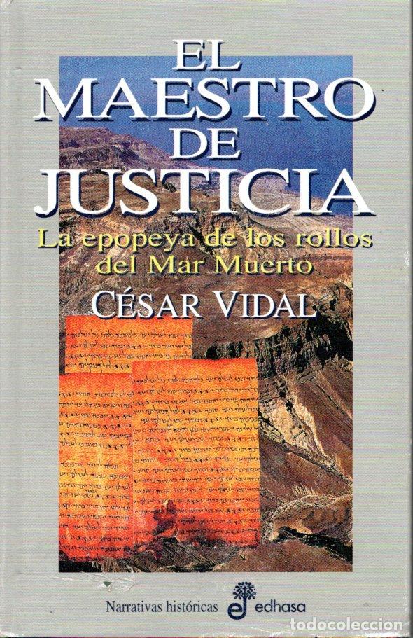 Libros de segunda mano: EL MAESTRO DE LA JUSTICIA - C&Eacute;SAR VIDAL - Foto 1