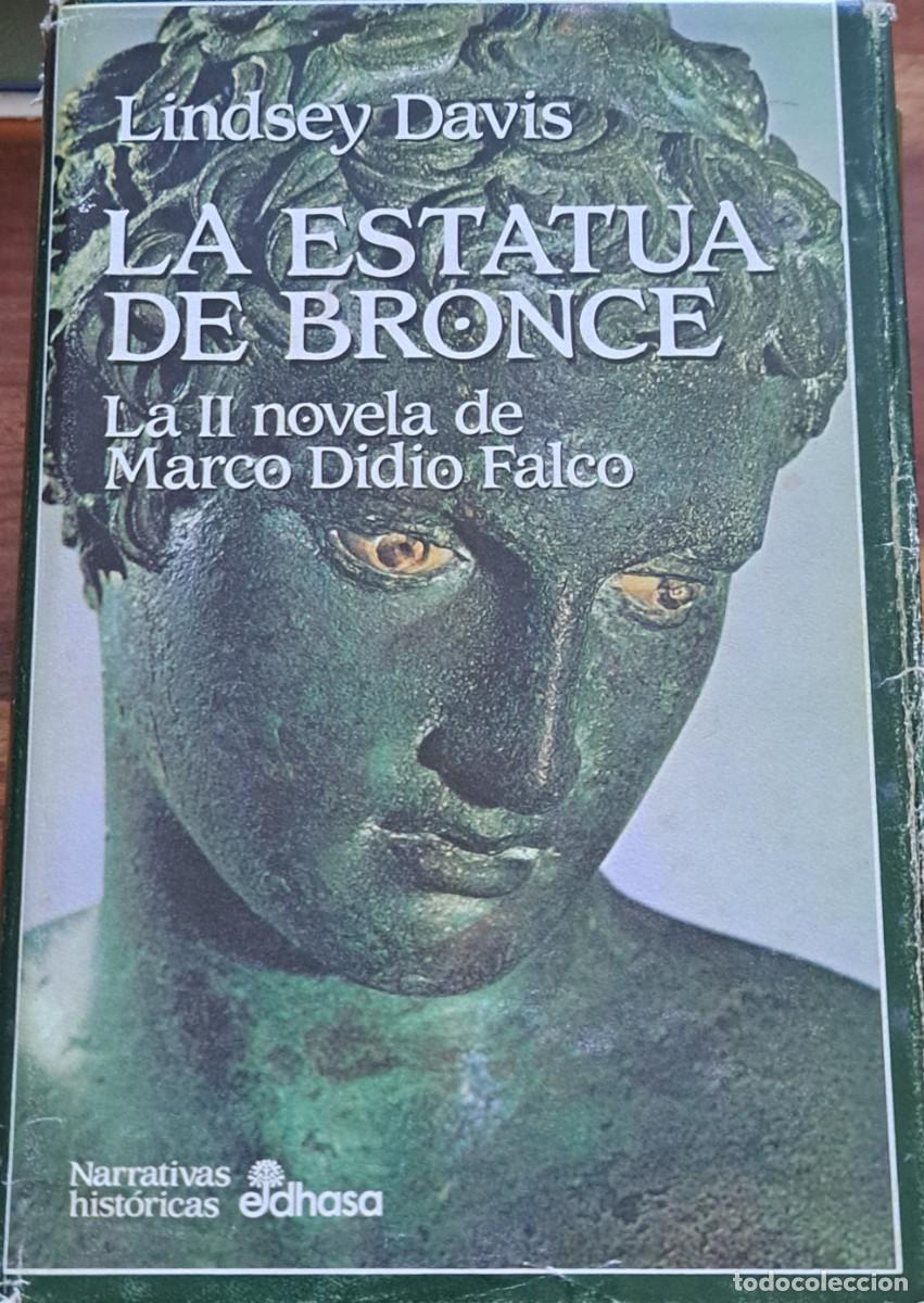 Libros de segunda mano: Davis, Lindsey; La estatua de bronce. Edhasa - Foto 1