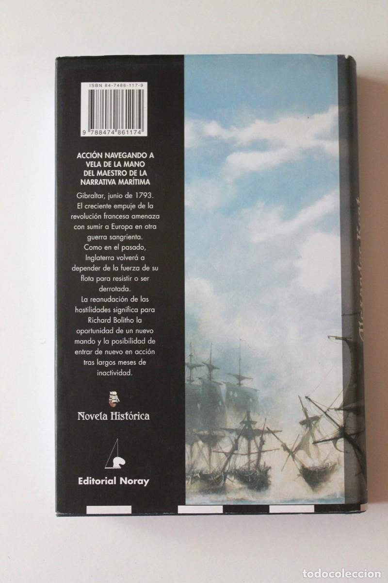 Libros de segunda mano: Alexander Kent - En l&iacute;nea de combate - Noray - Foto 3