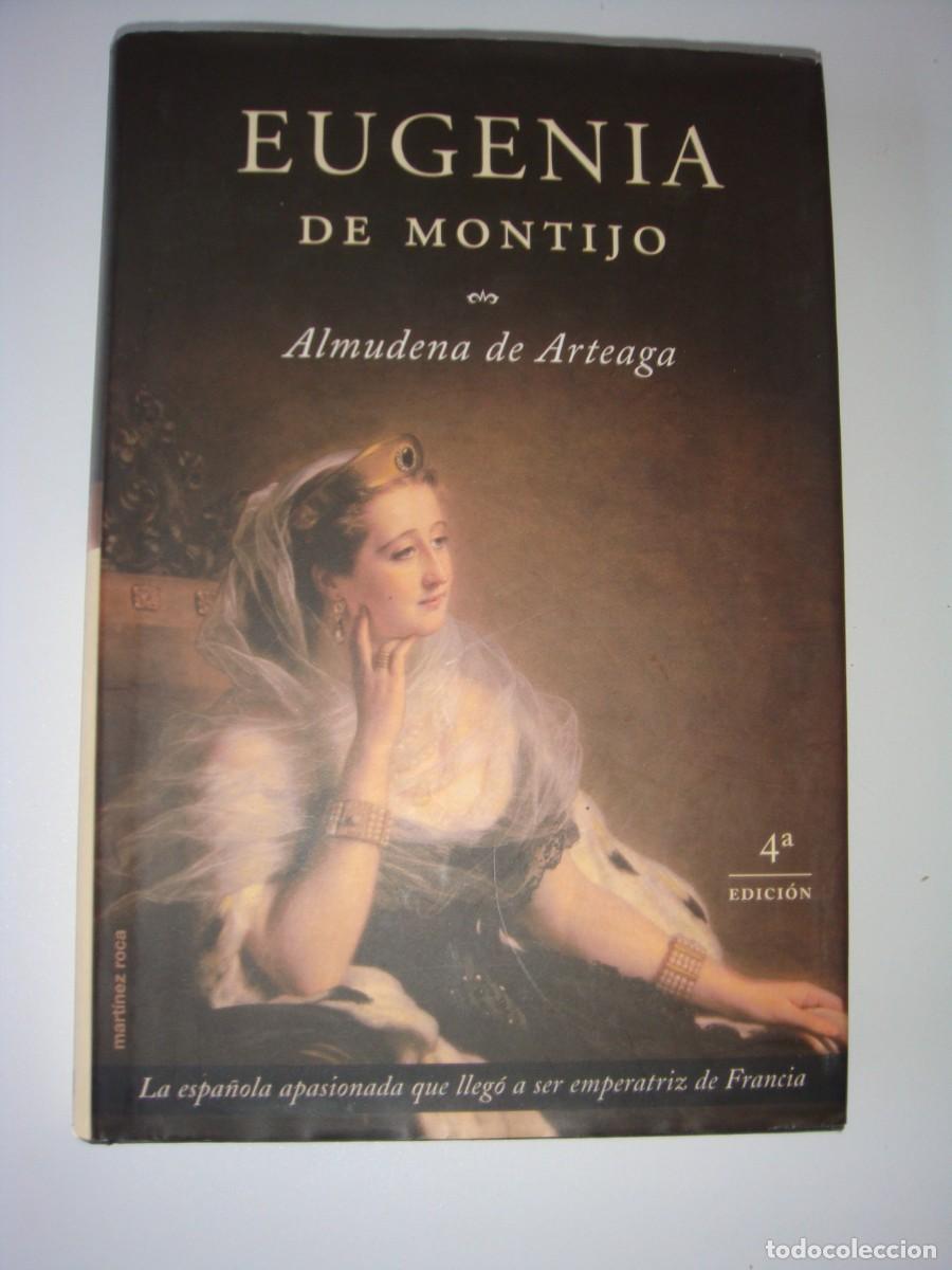 Gebrauchte B&uuml;cher: EUGENIA DE MONTIJO ALMUDENA DE ARTEAGA