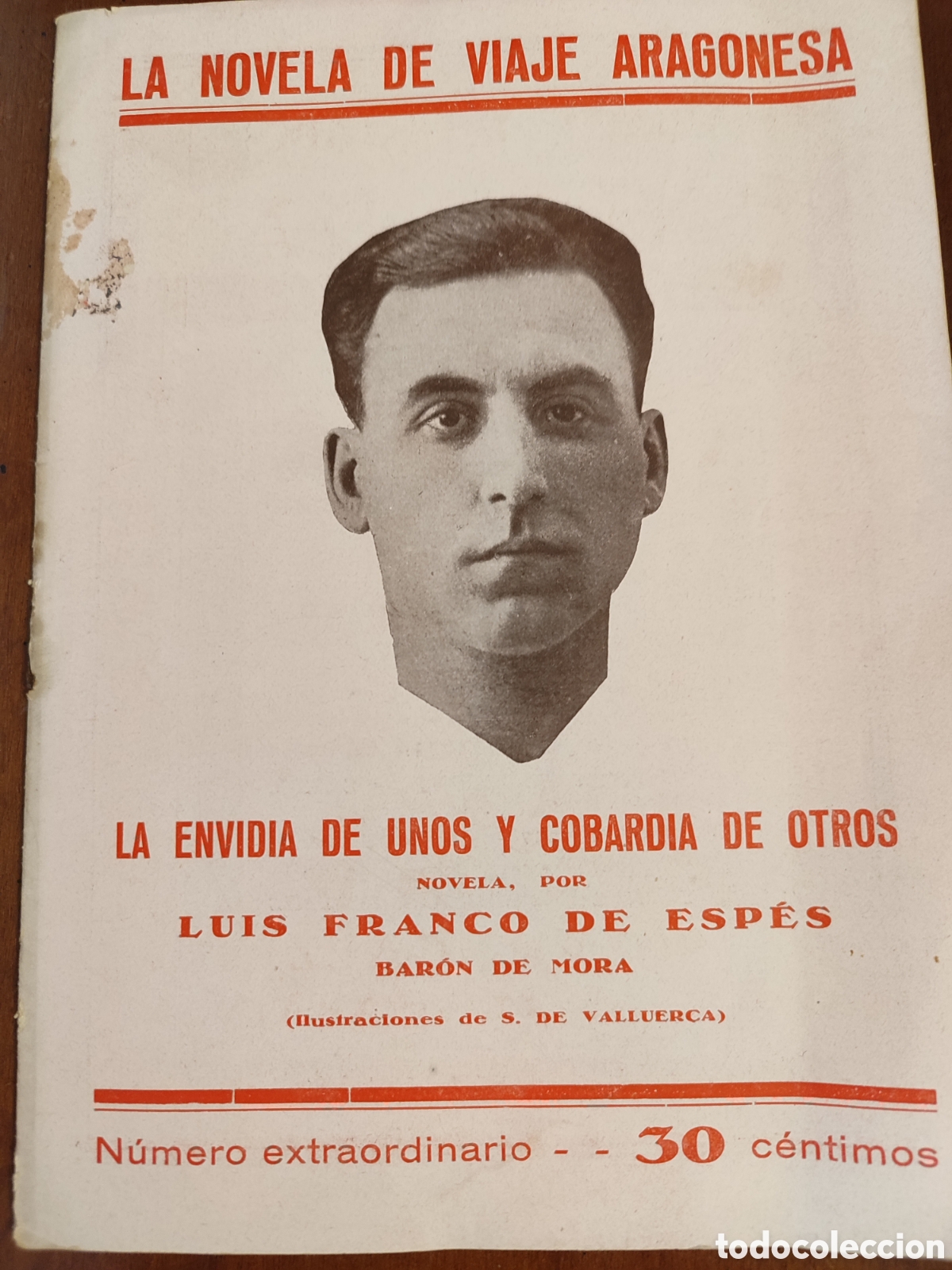 Gebrauchte B&uuml;cher: LA ENVIDIA DE UNOS Y COBARD&Iacute;A DE OTROS