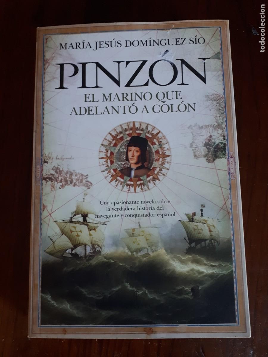 Gebrauchte B&uuml;cher: PINZON. EL MARINO QUE ADELANTO A COLON.-MARIA JESUS DOMINGUEZ SIO.