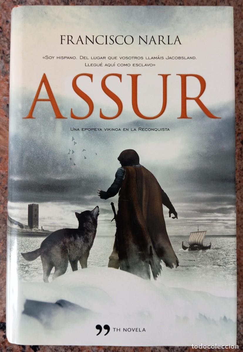 Libros de segunda mano: ASSUR - FRANCISCO NARLA - Foto 1