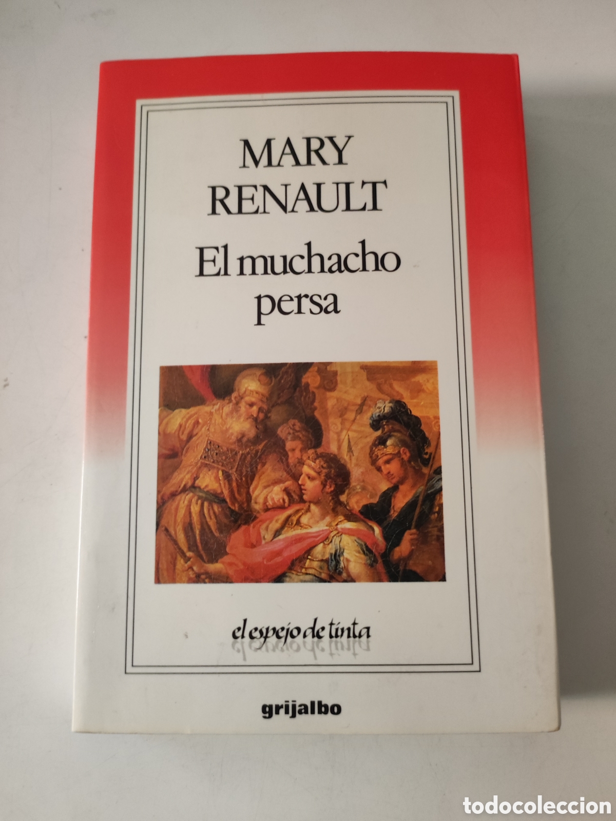 Libros de segunda mano: EL MUCHACHO PERSA .- Mary Renault - Foto 1