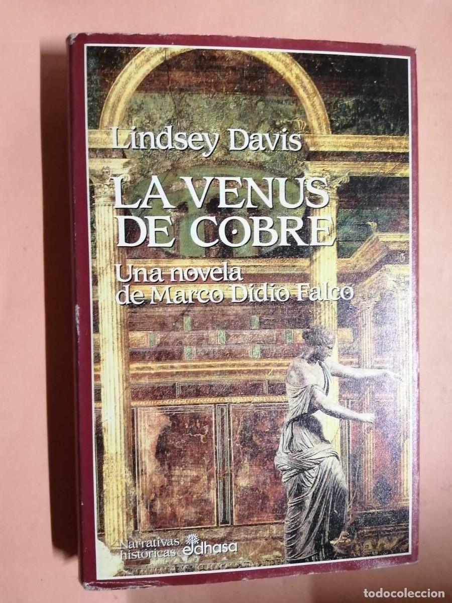 Libros de segunda mano: LA VENUS DE BRONCE (LINDSEY DAVIS) - Foto 1