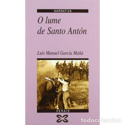 Gebrauchte B&uuml;cher: O LUME de SANTO ANTON - MANUEL GARCIA MA&Ntilde;A - Sin Especificar