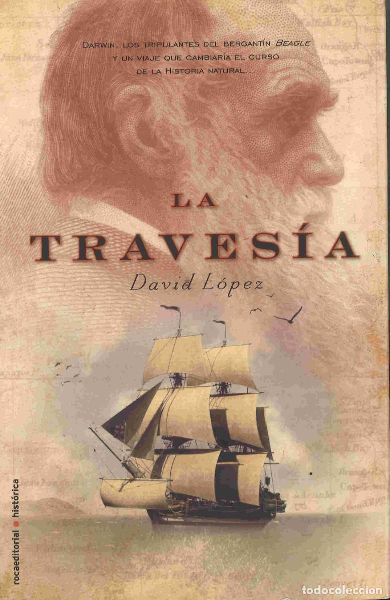Libros de segunda mano: La traves&iacute;a. David L&oacute;pez. 2010 - Foto 1