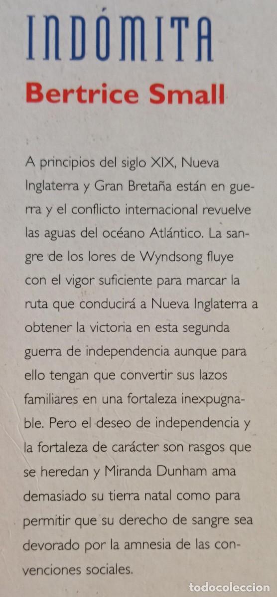 Libros de segunda mano: INDOMITA - BERTRICE SMALL - Foto 2