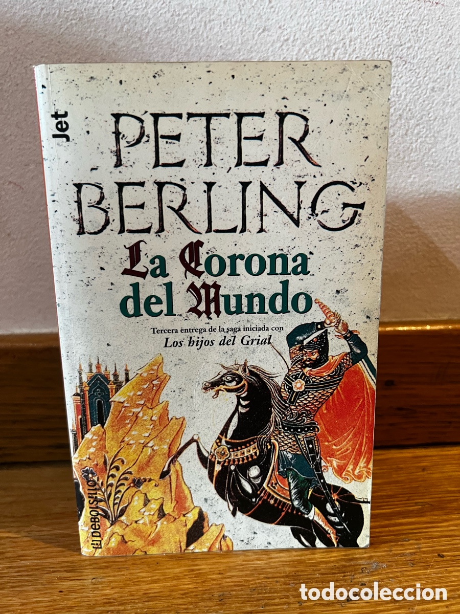 Libros de segunda mano: PETER BERLING La Corona del mundo - Foto 1
