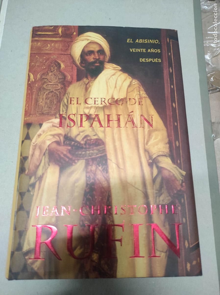 Libros de segunda mano: EL CERCO DE ISPAH&Aacute;N - JEAN-CHRISTOPHER RUFIN - Foto 1