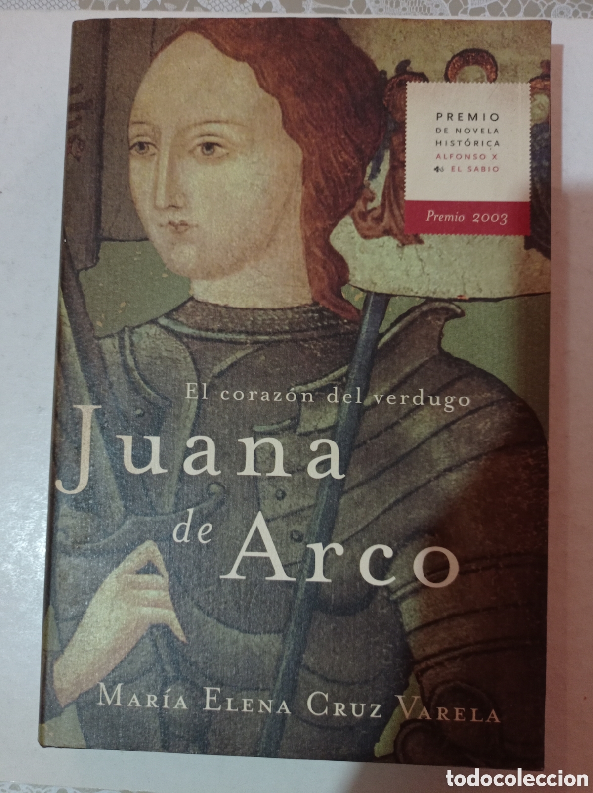 Libros de segunda mano: Juana de Arco. El coraz&oacute;n del verdugo. - Foto 1