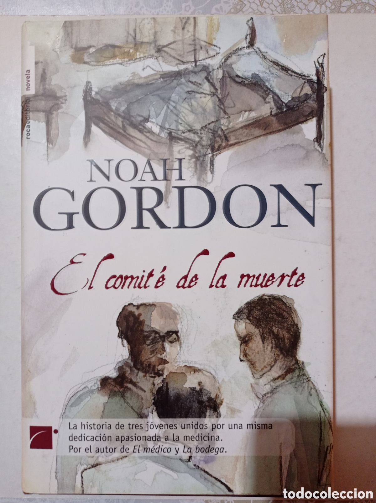 Libros de segunda mano: El comit&eacute; de la muerte. Noah Gordon - Foto 1
