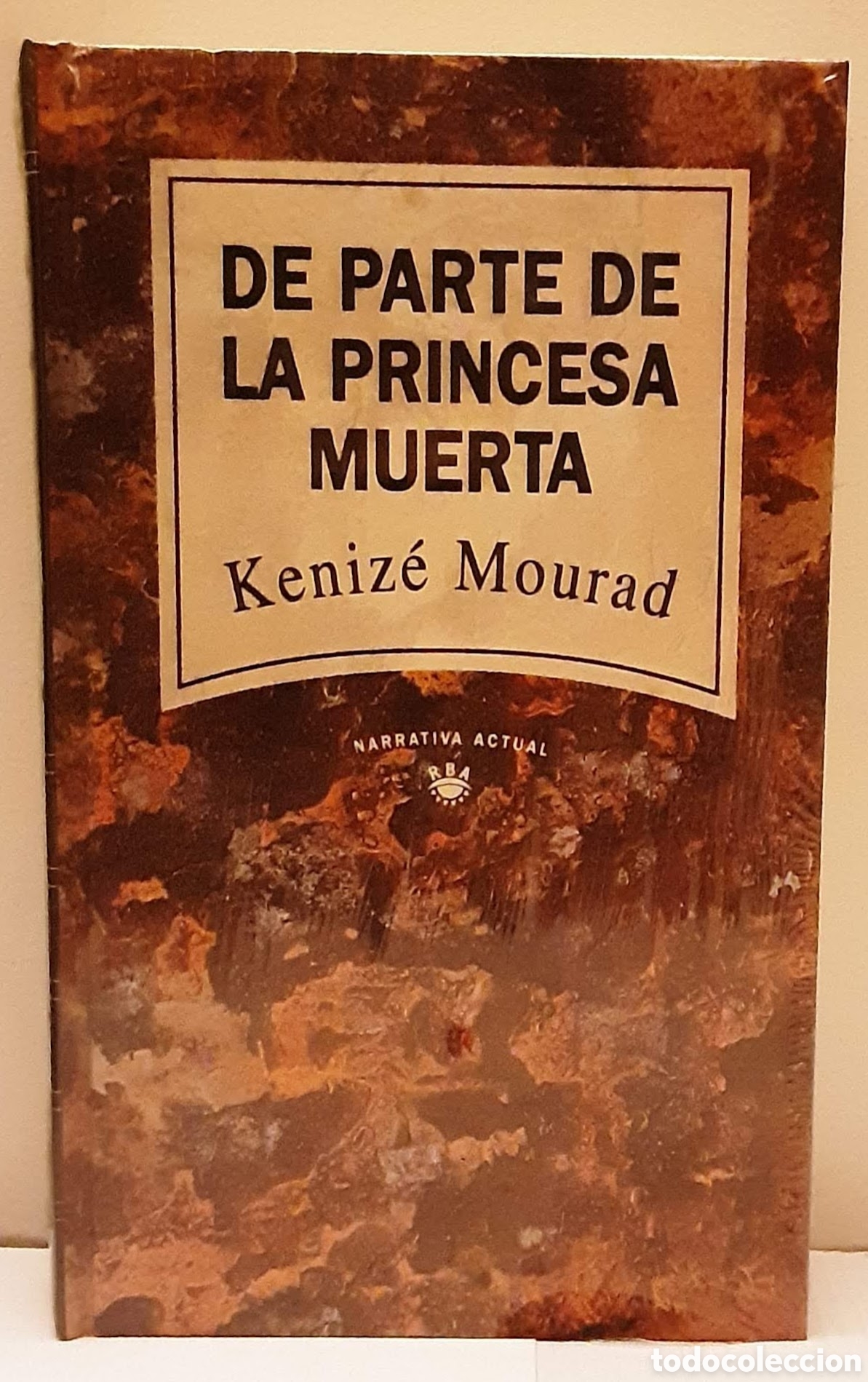 Libros de segunda mano: Keniz&eacute; Mourad, De parte de la princesa muerta - Foto 1