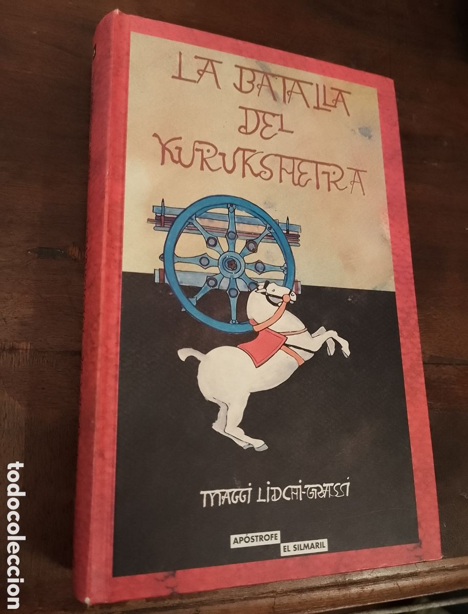 Second hand books: La batalla del Kurukshetra Lidchi-Grassi, Maggi Publicado por Ap&oacute;strofe, Barcelona, 1997