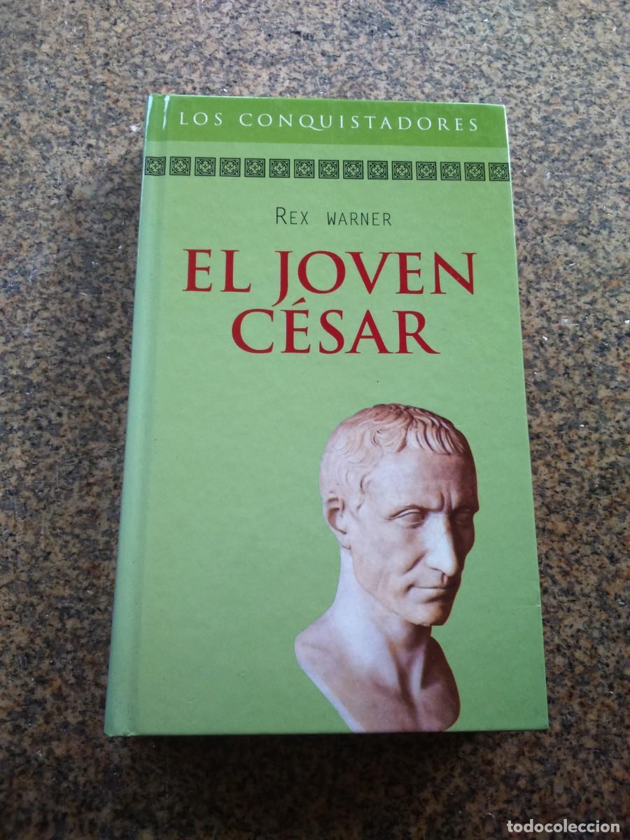 Libros de segunda mano: EL JOVEN CESAR -- REX WARNER -- RBA -- - Foto 1