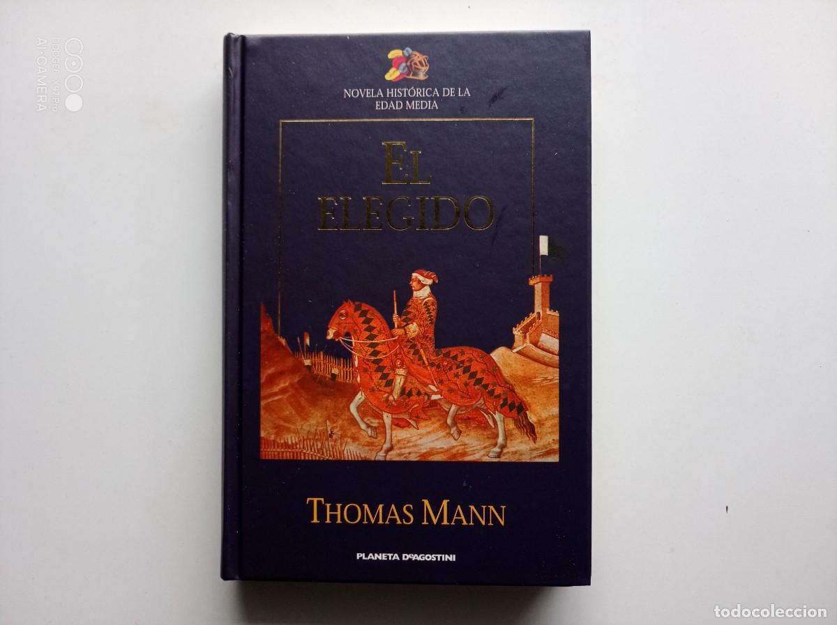 Libros de segunda mano: LIBRERIA GHOTICA. THOMAS MANN. EL ELEGIDO. 2001. - Foto 1