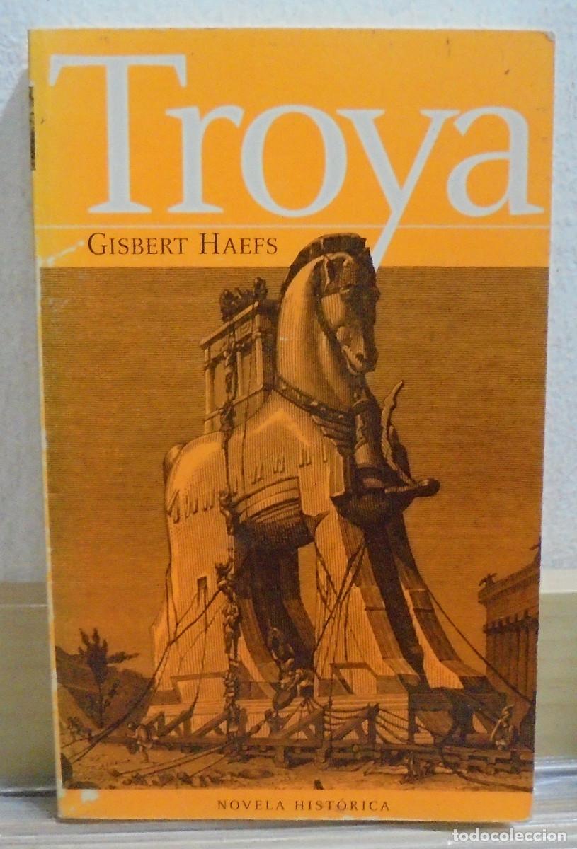 Libros de segunda mano: Troya. Gisbert Haefs - Foto 1