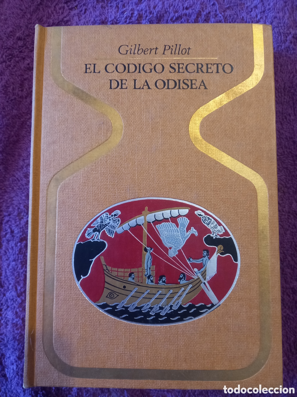 Libros de segunda mano: El c&oacute;digo secreto de la Odisea. Gilbert Pillot. - Foto 1