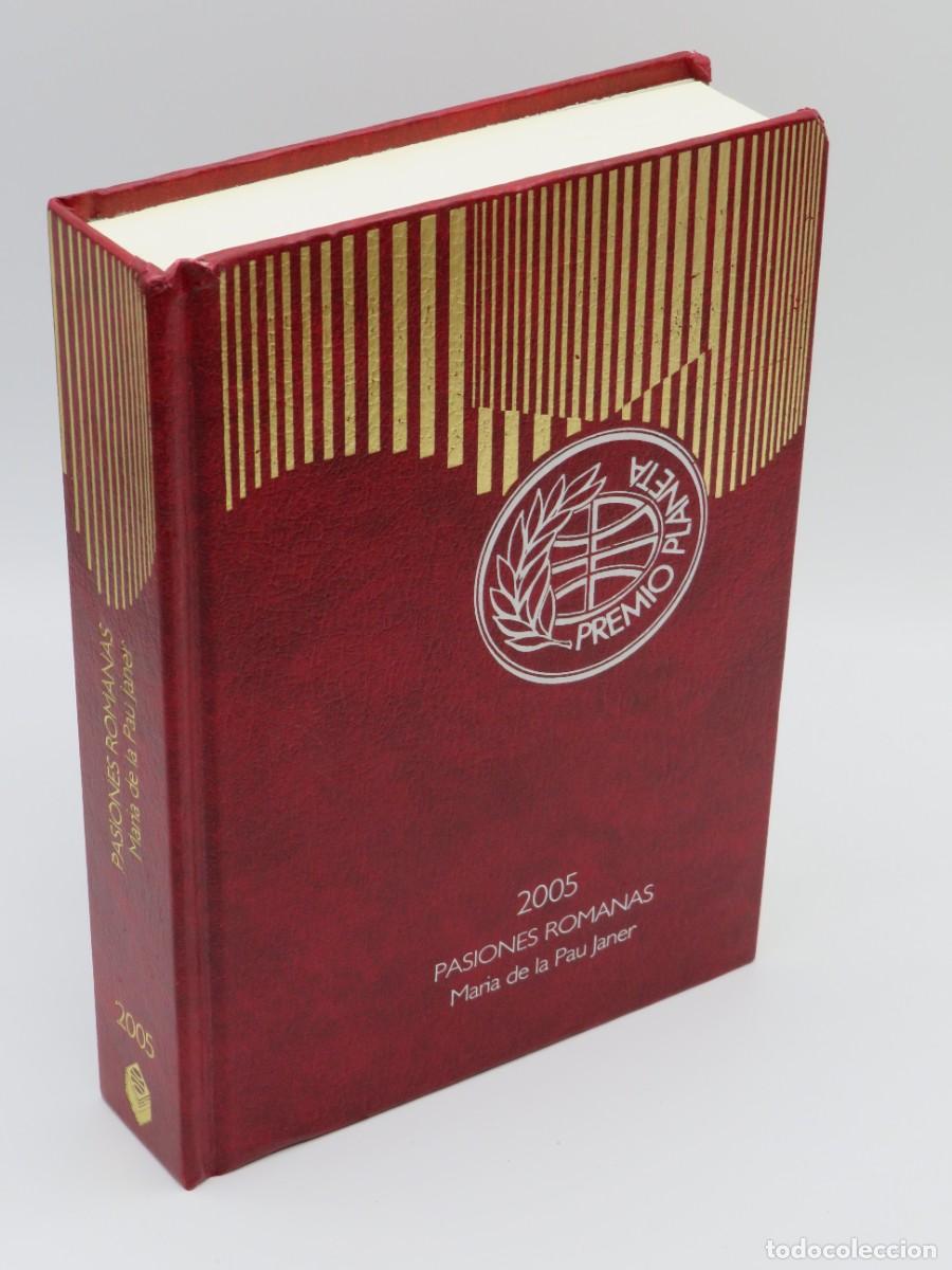 Libri di seconda mano: PASIONES ROMANAS PREMIO PLANETA 2005 - MARIA de la PAU JANER - Sin Especificar