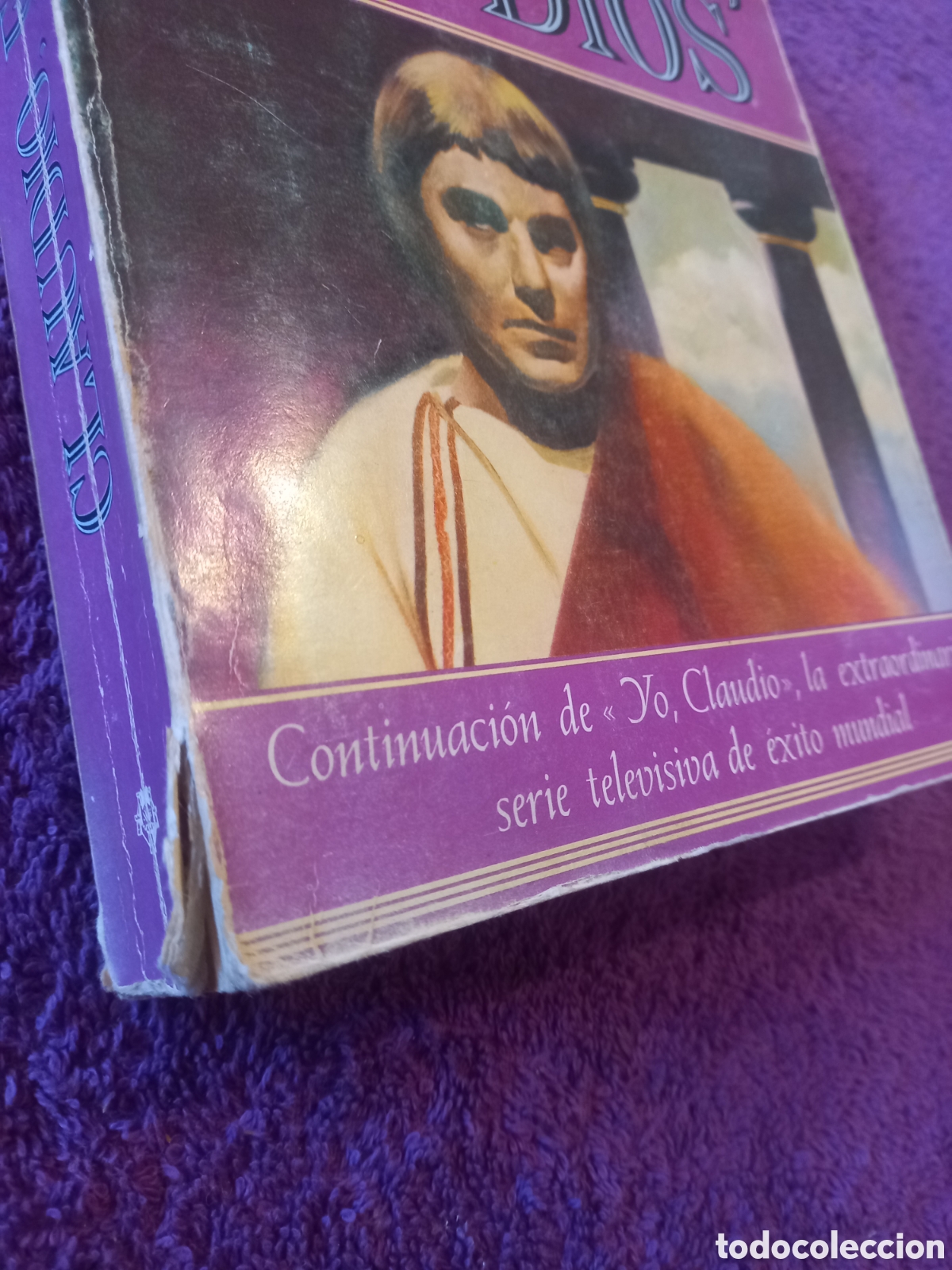 Libros de segunda mano: Yo, Claudio/ Claudio, el Dios. Robert Graves. - Foto 7
