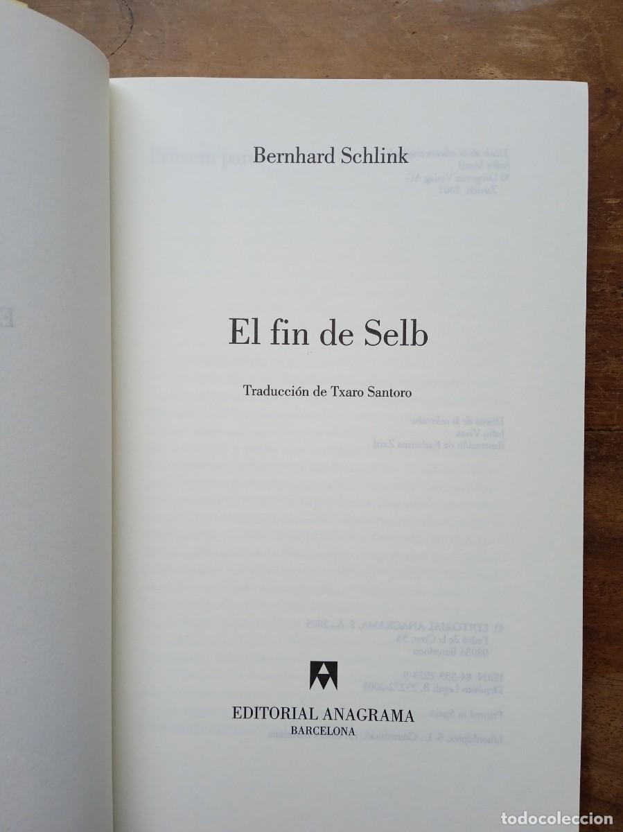 Libros de segunda mano: El fin de Selb. Bernhard Schlink - Foto 3