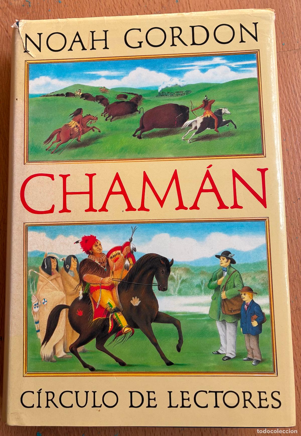 Libros de segunda mano: CHAMAN, Noah Gordon, Circulo de lectores - Foto 1