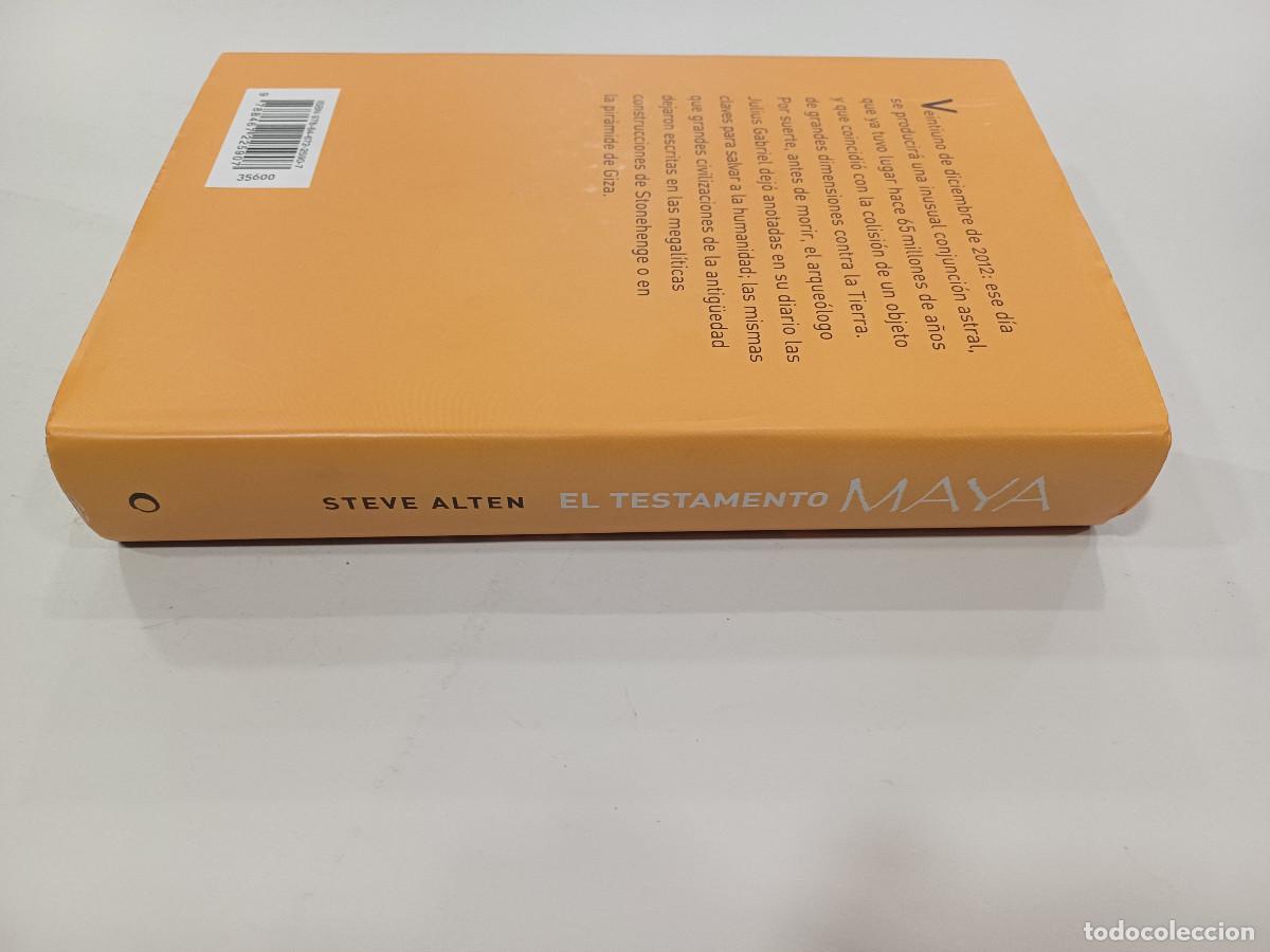 Libros de segunda mano: EL TESTAMENTO MAYA/STEVE ALTEN. - Foto 3