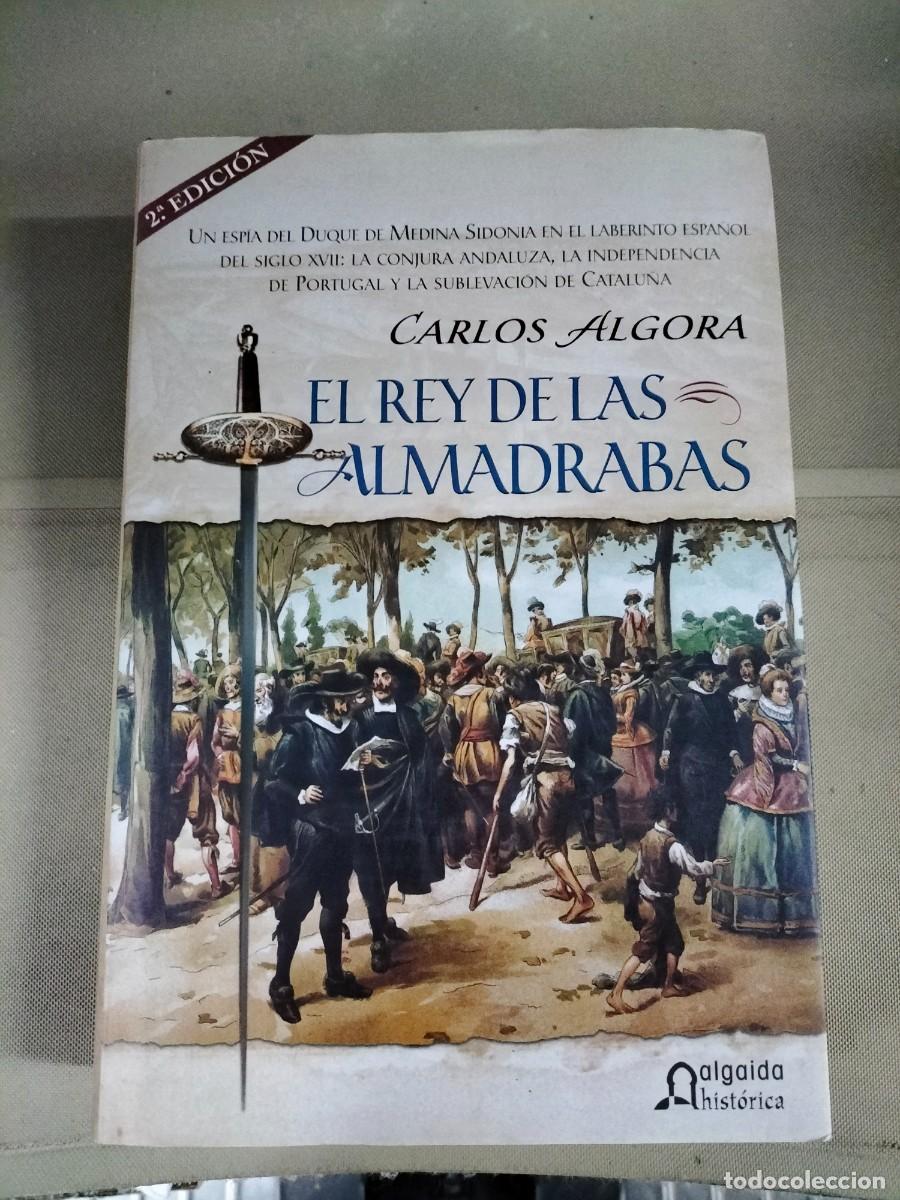 Libros de segunda mano: El rey de las almadrabas - Carlos Algora. Algaida - Foto 1